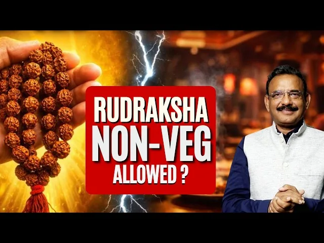 Can Non-Vegetarians Wear Rudraksha