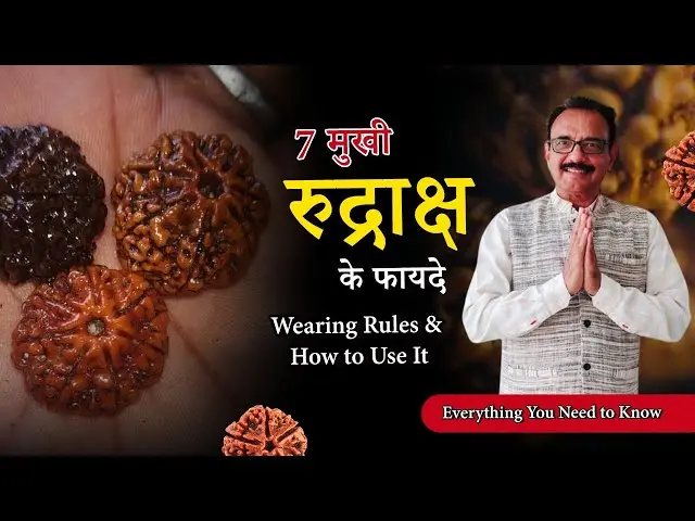 Who Should Wear 7 Mukhi Rudraksha